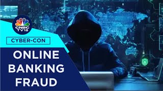 Banking Fraud Scammers Bank On Indias Digital Boom  CyberCon  CNBC TV18 [upl. by Annoyik]