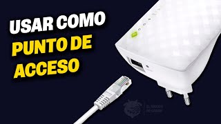 REPETIDOR WIFI como PUNTO DE ACCESO  Paso a paso [upl. by Eesac]