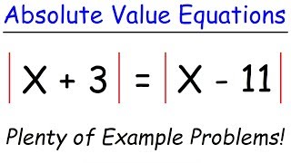 How To Solve Absolute Value Equations [upl. by Eixel]