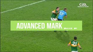 GAA Rule Changes Explained  New Advanced Mark Rule [upl. by Johnathon]