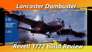 Lancaster B III Dambusters Revell 172 Build Review [upl. by Yenetruoc]