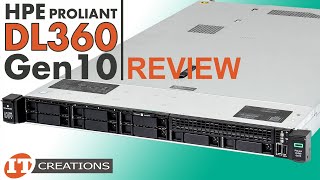 HPE ProLiant DL360 Gen10 Server Review  IT Creations [upl. by Calli]