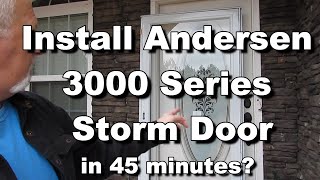 Install Andersen Storm Door [upl. by Asiek]