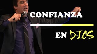 CONFIANZA EN DIOS  Dante Gebel  Motivación  Inspiración Cristiana [upl. by Aneehsram]