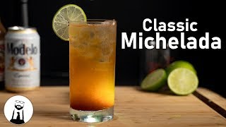 How to Make a Michelada Classic [upl. by Aihsemak]