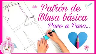 🌸8 COMO TRAZAR UN PATRÓN DE BLUSA BÁSICA SUPER FÁCIL [upl. by Hsiri]