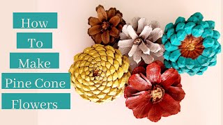 How To Make Pine Cone Flowers [upl. by Laughlin337]