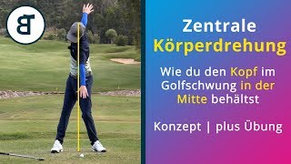 Golfschwung  Zentrale Körperdrehung verstehen und üben [upl. by Pelpel]