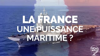 La France  Une puissance maritime [upl. by Sekyere908]