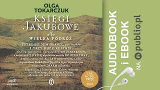 Księgi Jakubowe Olga Tokarczuk Audiobook PL [upl. by Solhcin]