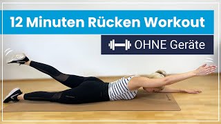 RÜCKEN WORKOUT  12 Minuten für einen starken amp gesunden Rücken [upl. by Ihc83]