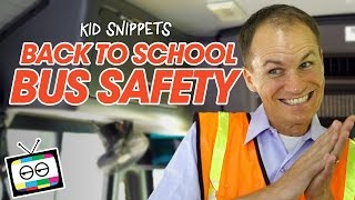 Back to School Bus Safety  Kid Snippets [upl. by Baron]