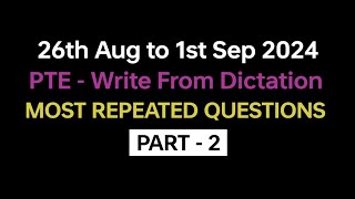 PTE Listening Write from Dictation Part1 Aug 2024 Exam Predictions  dictation pte 2024 [upl. by Fiore]