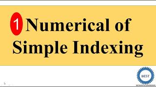 Numerical of Simple Indexing [upl. by Aryamoy]