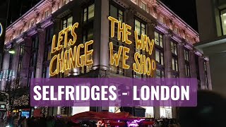 Selfridges London  England  UK 🇬🇧 [upl. by Laurence]