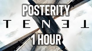 TENET MAIN THEME  POSTERITY 1 HOUR LOOP [upl. by Norry]