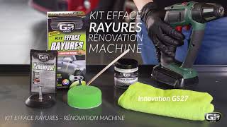 Kit Efface Rayures  Rénovation Machine GS27 [upl. by Lodnar]