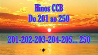 50 HINOS CANTADOS CCB  Do 201 ao 250 [upl. by Inafets]