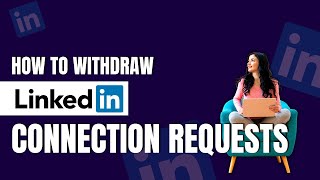 HOW TO WITHDRAW A LINKEDIN INVITATION DONT GET YOUR LINKEDIN RESTRICTED [upl. by Wj]