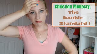 Christian Modesty The DoubleStandard [upl. by Ahl632]