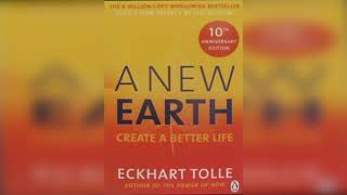 A New Earth  Eckhart Tolle  Full Audiobook [upl. by Mairb612]