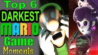 Top 6 Darkest Mario Game Moments [upl. by Corwun594]