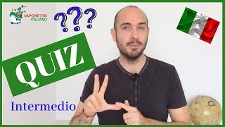 ❓QUIZ DI ITALIANO  LIVELLO INTERMEDIO 🇮🇹  Impara litaliano con Francesco [upl. by Jessamine]