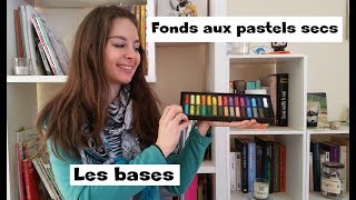 Tutoriel Fonds aux pastels secs  Les bases [upl. by Giffer]