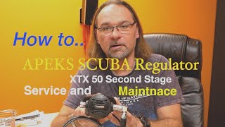 APEKS XTX 50 SCUBA REGULATOR SECOND STAGE SERVICE AND MAINTENANCE SIDEMOUNT [upl. by Necaj]