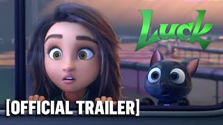 Luck  Official Trailer [upl. by Idden]