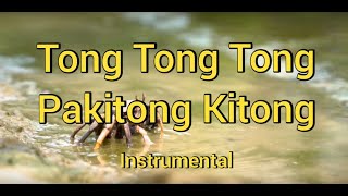 Tong tong tong tong Pakitong kitong  Instrumental  Children folk song [upl. by Solotsopa]