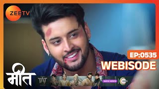 Meet  Ep  535  Webisode  Mar 25 2023  Ashi Singh Shagun Pandey Abha Parmar  Zee TV [upl. by Hanford]