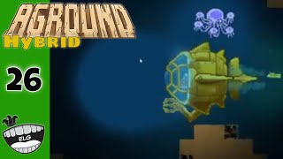 Aground  Hybrid Part 26  The Depths [upl. by Assillam739]