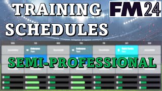 How I Set Up Training Schedules For SemiProfessional Teams In FM24 [upl. by Efrem]