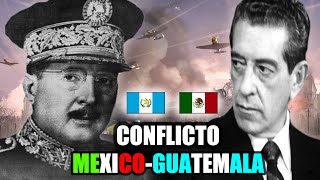 🇲🇽🇬🇹Conflicto MEXICO GUATEMALA 19581959 Operación Drake  Historia de México y Guatemala [upl. by Polik483]