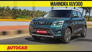 Mahindra XUV300  First Drive Review  Autocar India [upl. by Aneehs]