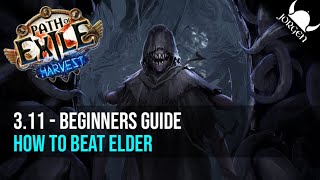 PoE 311  Beginners Guide to beating Elder  Boss Fight [upl. by Dincolo]