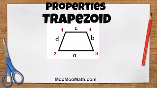 Properties of a TrapezoidGeometry HelpMooMooMath [upl. by Anawed507]