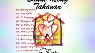 Banal Mong Tahanan Full Album [upl. by Rhine]