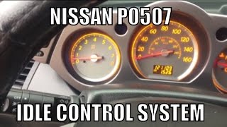 Nissan P0507 Idle Control System  Idle Relearn Procedure [upl. by Oina]