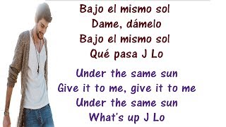 Alvaro Soler ft Jennifer Lopez  El Mismo Sol Lyrics English and Spanish  Translation amp Meaning [upl. by Corney]