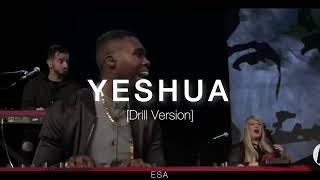 YESHUA Drill Remix [upl. by Gilford]