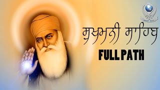 Sukhmani sahib Full path  Bhai Sukhjit Singh  Gurbani Kirtan 2019 [upl. by Evangelina]