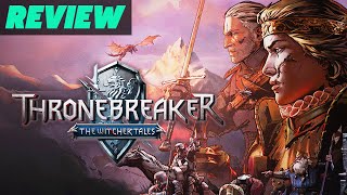 Thronebreaker The Witcher Tales Review [upl. by Einor285]