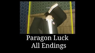 YBA Paragon Luck All Endings [upl. by Lledualc500]