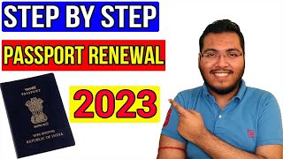 How to Renew Indian Passport Online 2023  Passport Kaise Renew Kare  Passport Renewal Procedure [upl. by Cruickshank]