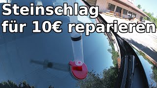 Steinschlag in der Scheibe für 10€ selber reparieren  Steinschlagreparatur [upl. by Kussell]