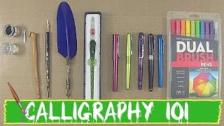 CALLIGRAPHY 101 Different Types of Calligraphy Pens [upl. by Yssis]