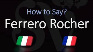 How to Pronounce Ferrero Rocher CORRECTLY ItalianFrench Pronunciation [upl. by Glynn]