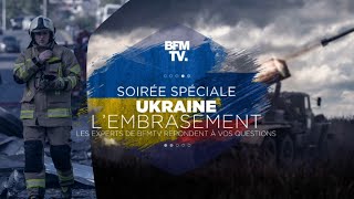 quotUkraine lembrasementquot revoir la soirée spéciale de BFMTV [upl. by Dream909]